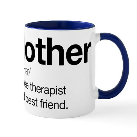 

CafePress - Mother Therapist Mug - 11 oz Ceramic Mug - Novelty Coffee Tea Cup
