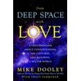 thumbnail image 1 of From Deep Space With Love, Mike Dooley Hardcover, 1 of 1