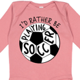 thumbnail image 4 of Inktastic Id Rather Be Playing Soccer Boys or Girls Long Sleeve Baby Bodysuit, 4 of 5
