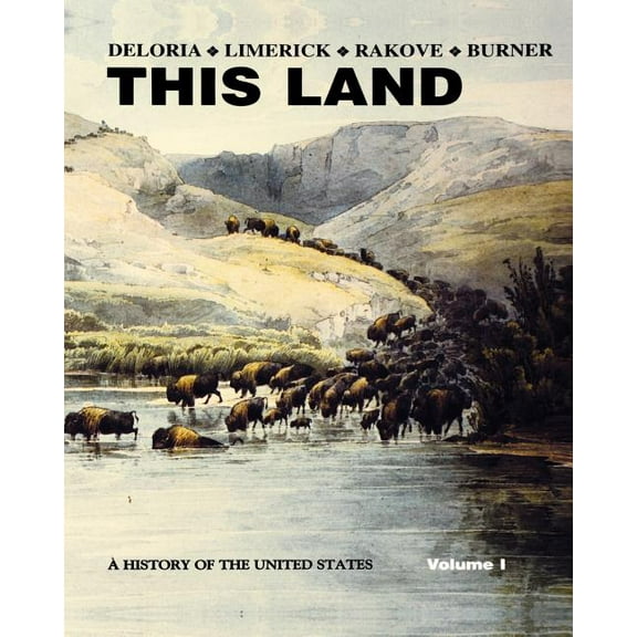This Land: A History of the United States, Volume 1, (Paperback)