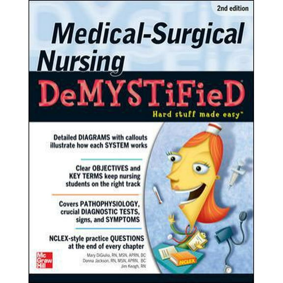Pre-Owned Medical-Surgical Nursing Demystified (Demystified Nursing) (Paperback) 0071494502 9780071494502