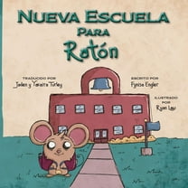 Nueva Escuela Para Ratón, (Paperback)