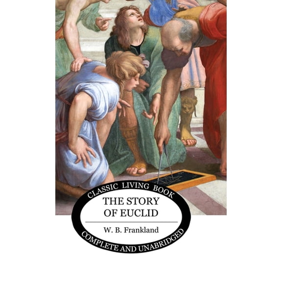 The Story of Euclid, (Hardcover)