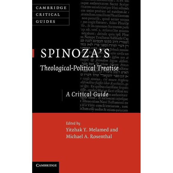 Cambridge Critical Guides Spinoza's 'Theological-Political Treatise': A Critical Guide, (Hardcover)