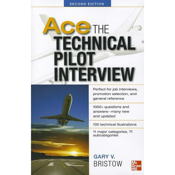 Ace the Technical Pilot Interview, (Paperback)