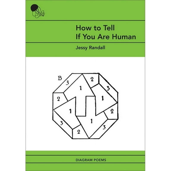 How to Tell If You Are Human: Diagram Poems, (Paperback)