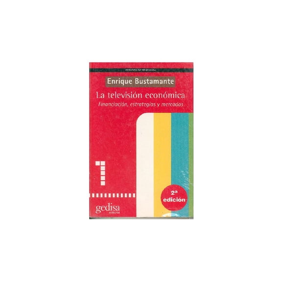 La televisión económica. Gedisa 9788474327458
