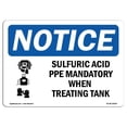 thumbnail image 1 of SignMission OS-NS-A-1014-L-18504 10 x 14 in. OSHA Notice Sign - Sulfuric Acid PPE Mandatory, 1 of 1