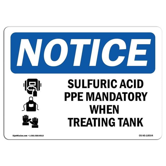SignMission OS-NS-A-1014-L-18504 10 x 14 in. OSHA Notice Sign - Sulfuric Acid PPE Mandatory