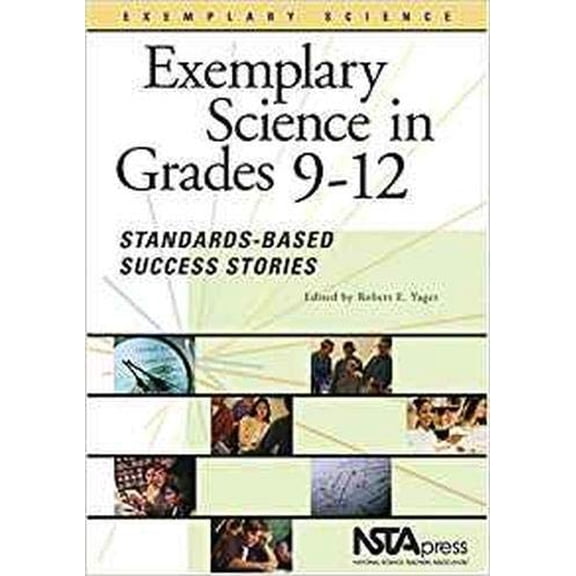 Pre-Owned Exemplary Science in Grades 9-12 : Standards-Based Success Stories (Paperback) 9780873552578