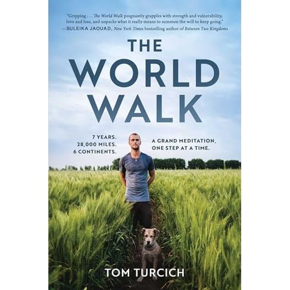 Pre-Owned The World Walk: 7 Years. 28,000 Miles. 6 Continents. A Grand Meditation, One Step at a Time., 9781510783720, 1510783725, Paperback,