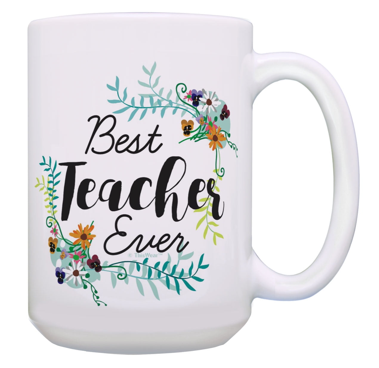ThisWear Teacher Mug Best Teacher Ever Cups for Teachers Appreciation