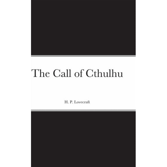 The Call of Cthulhu, (Hardcover)