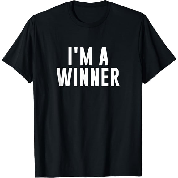 I'm a Winner T-Shirt