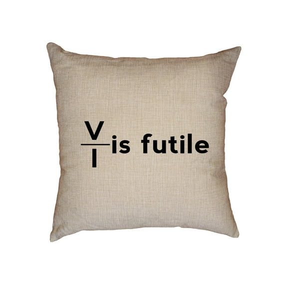 Resistance Is Futile - Math Calculus Formula Humor Decorative Linen Throw Cushion Pillow Case with Insert