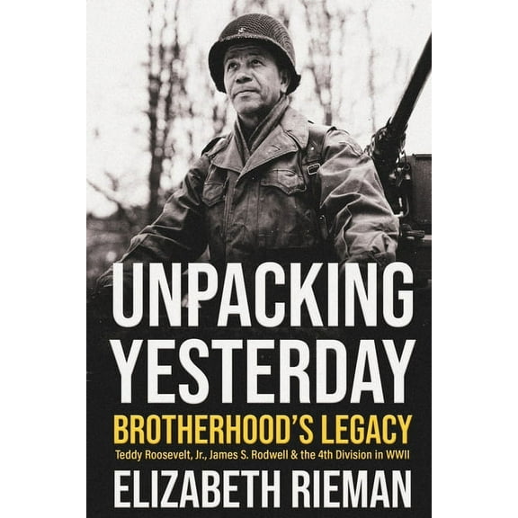 Unpacking Yesterday: Brotherhood's Legacy, (Paperback)