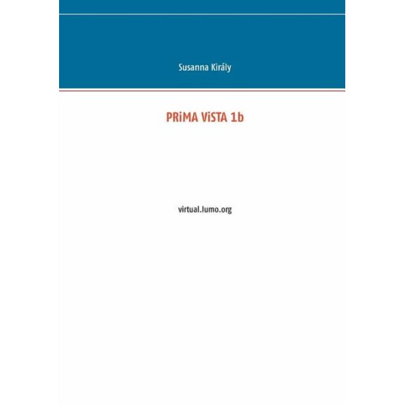 PRiMA ViSTA 1b: virtual.lumo.org, (Paperback)