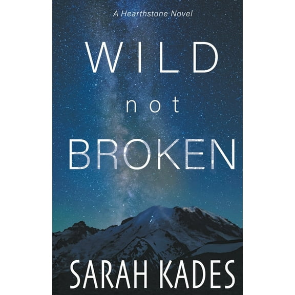 Hearthstone Wild Not Broken, Book 2, (Paperback)