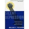 Silent Depression: Twenty-Five Years of Wage Squeeze and Middle Class Decline [Paperback - Used]