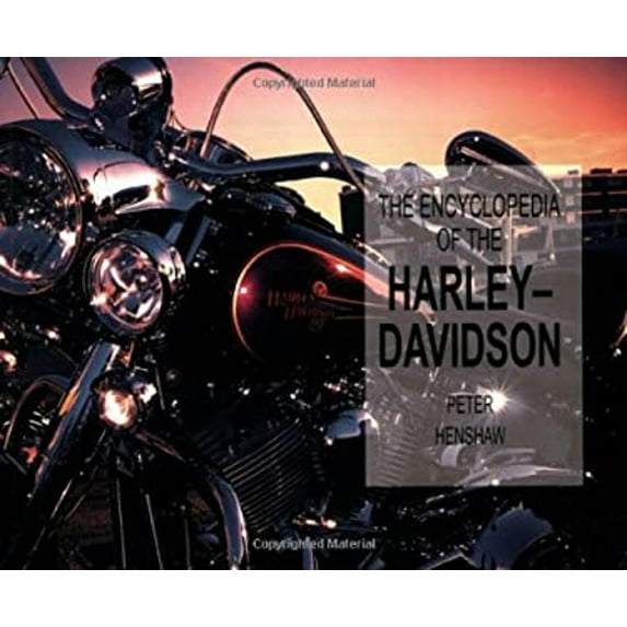 Pre-Owned Encyclopedia of the Harley-Davidson (Paperback Chunkies) (Paperback) 0785820086 9780785820086