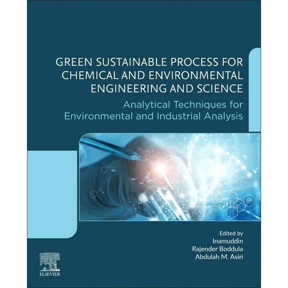 Green Sustainable Process for Chemical and Environmental Engineering and Science: Analytical Techniques for Environmenta, (Paperback)