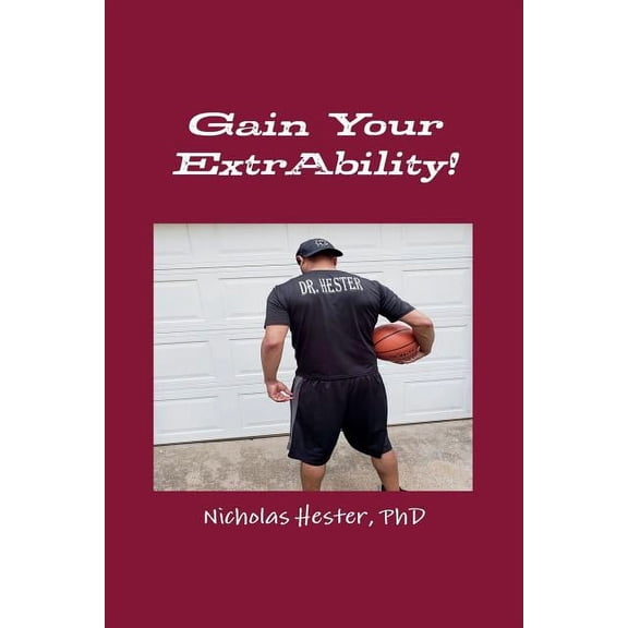 Gain Your ExtrAbility!, (Paperback)
