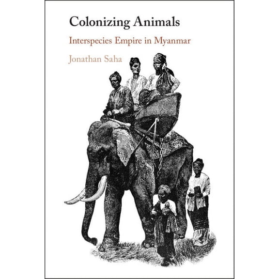 Colonizing Animals, (Hardcover)