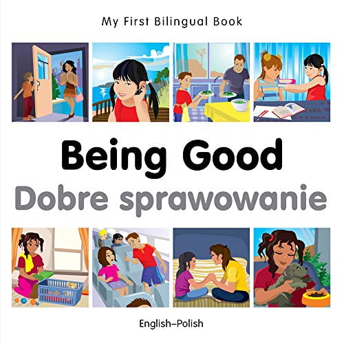 My First Bilingual BookBeing Good (EnglishPolish) (Portuguese and English Edition)