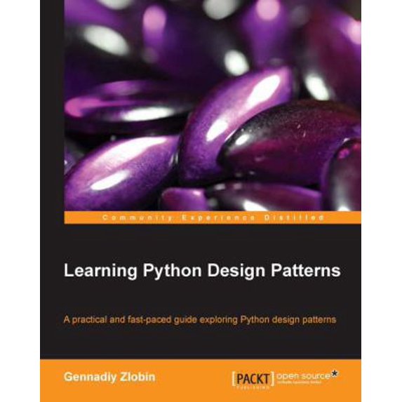Pre-Owned Learning Python Design Patterns (Paperback) 1783283378 9781783283378