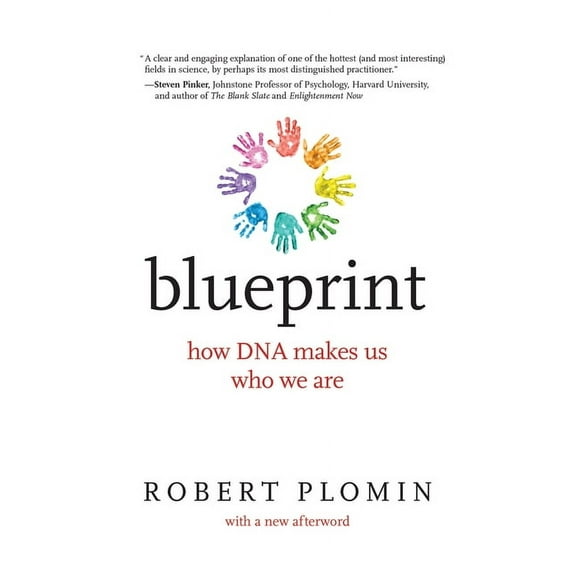 Blueprint: How DNA Makes Us Who We Are, (Paperback)