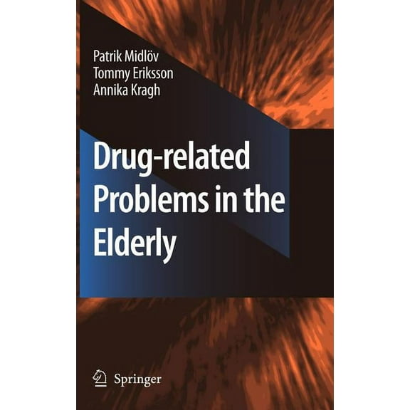 Drug-Related Problems in the Elderly, (Hardcover)