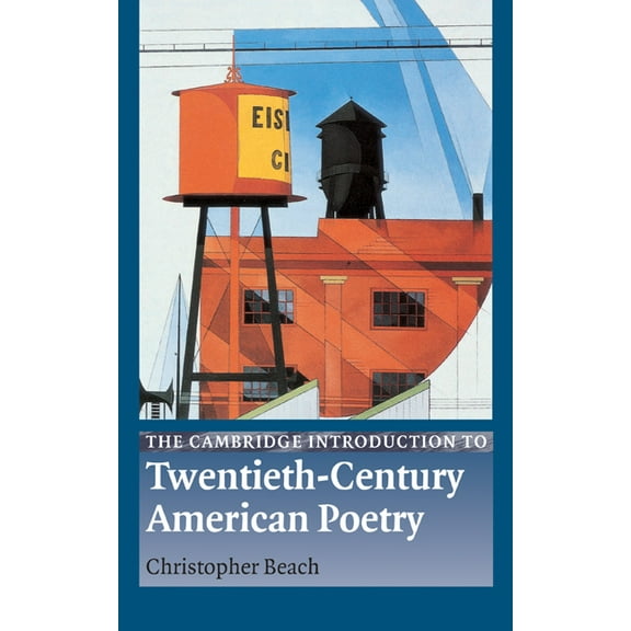 Cambridge Introductions to Literature (H The Cambridge Introduction to Twentieth-Century American Poetry, (Hardcover)