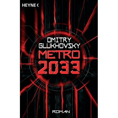 Metro 2033 - eBook (Metro 2033 Best Assault Rifle)