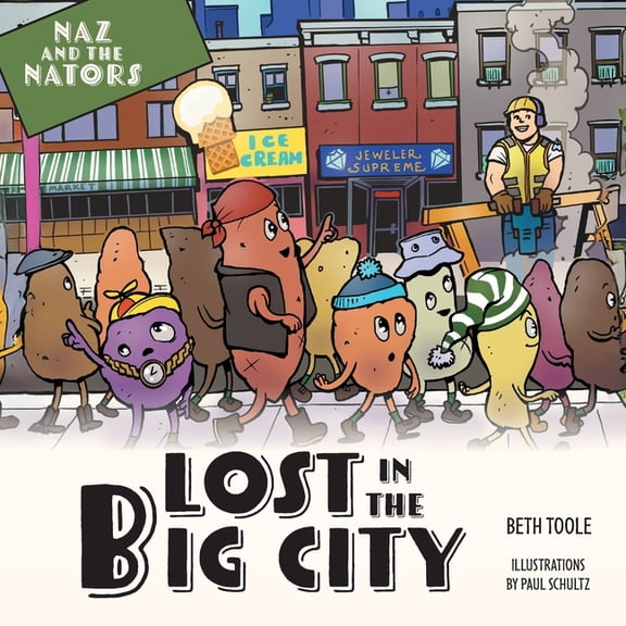 Naz and the Nators Lost in the Big City, (Paperback)