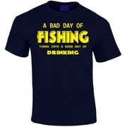 A Bad Day of Fishing Turns Into a Good Day of Drinking T-Shirt