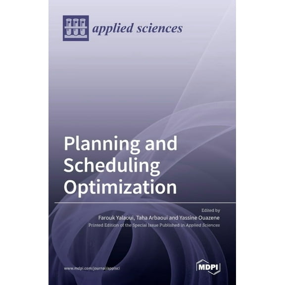Planning and Scheduling Optimization, (Hardcover)