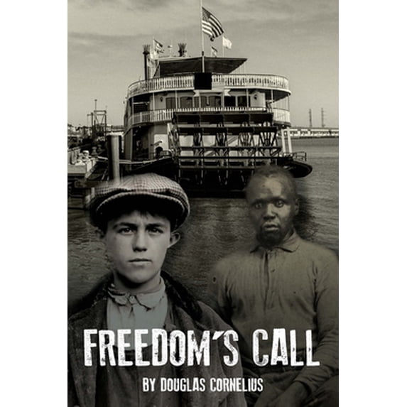 Pre-Owned Freedom's Call (Paperback) 1633572072 9781633572072