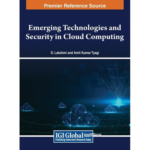 Emerging Technologies and Security in Cloud Computing, (Hardcover)