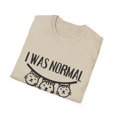 thumbnail image 4 of Funny Saying I was Normal 3 Cats Ago Pun Mom Cat Lover Gag Novelty Wife Sarcastic Cats Women Sarcasm Pet Mom Unisex Softstyle T-Shirt, 4 of 4