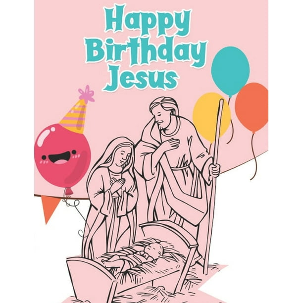 happy birthday jesus coloring pages