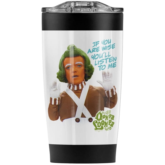 Willy Wonka Oompa Loompa Listen Stainless Steel Tumbler 20 oz Coffee Travel Mug/Cup, Vacuum Insulated & Double Wall with Leakproof Sliding Lid | Great for Hot Drinks and Cold Beverages