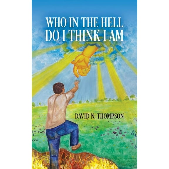 Who in the Hell Do I Think I Am?, (Paperback)