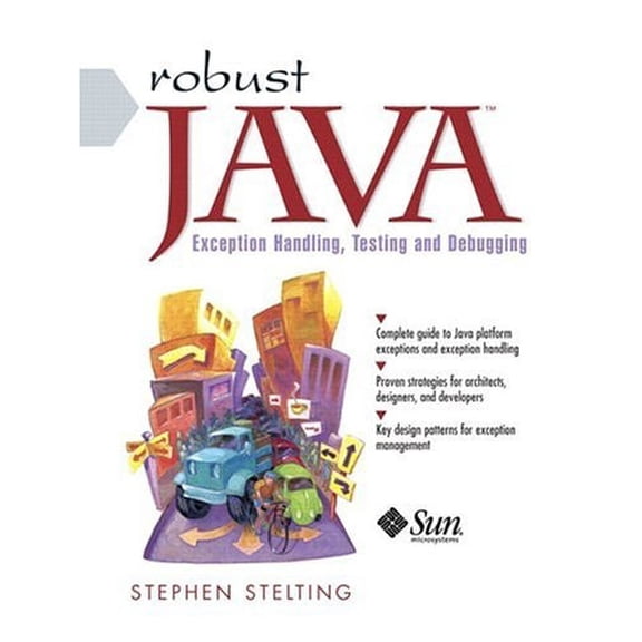 Pre-Owned Robust Java: Exception Handling, Testing, and Debugging (Paperback) 0131008528 9780131008526