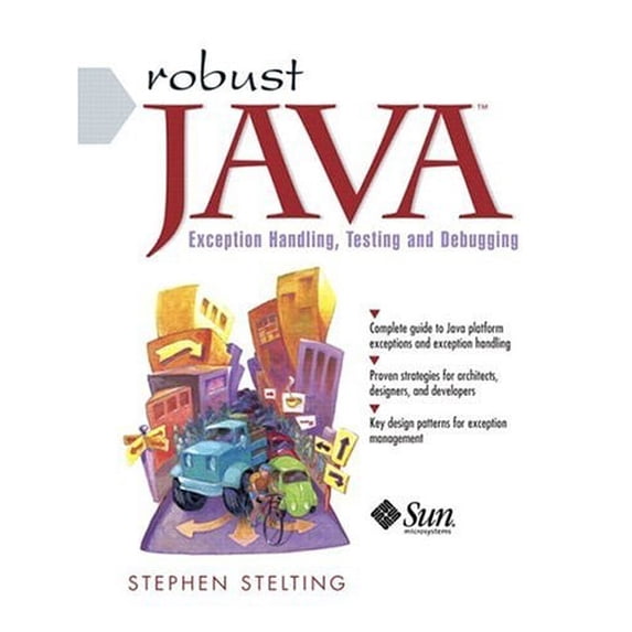 Pre-Owned Robust Java: Exception Handling, Testing, and Debugging (Paperback) 0131008528 9780131008526
