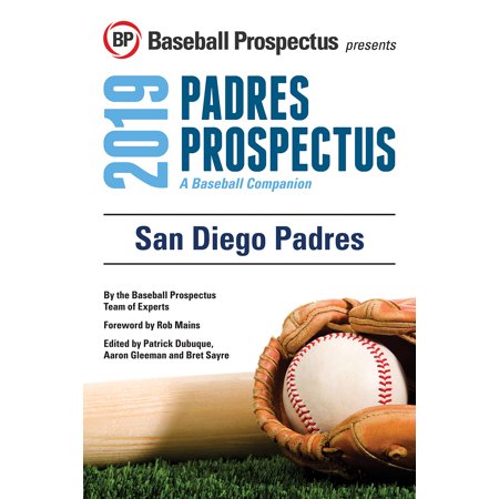 San Diego Padres 2019 : A Baseball Companion