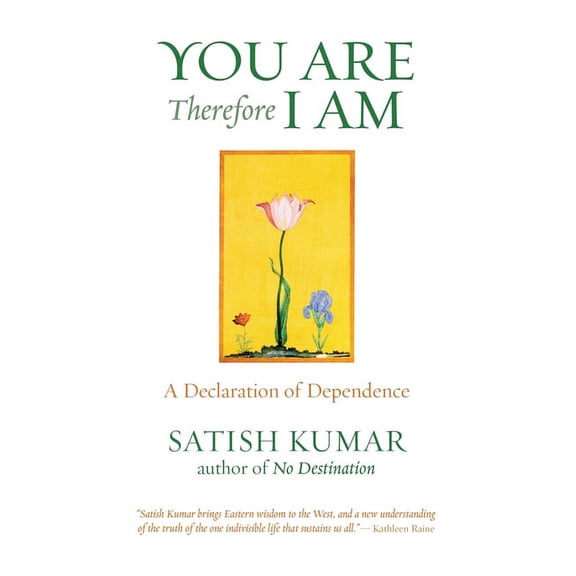 You Are Therefore I Am : A Declaration of Dependence (Paperback)