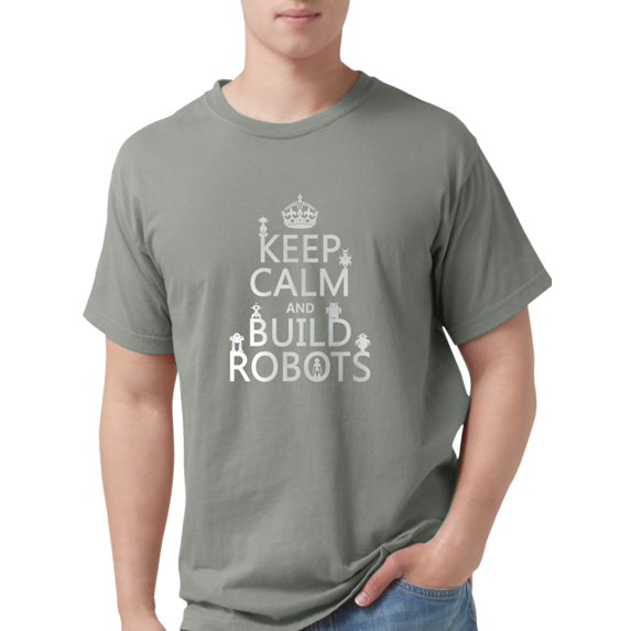 CafePress - Keep Calm And Build Robots T Shirt - Mens Comfort Colors? Shirt
