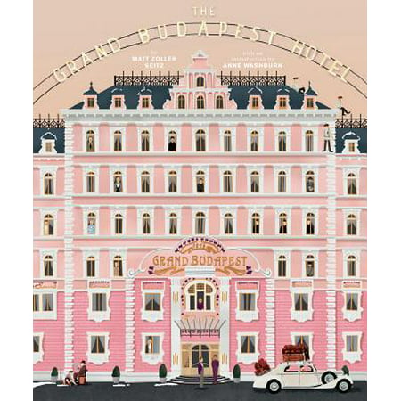 The Wes Anderson Collection: The Grand Budapest (The Best Grand Budapest Hotel)