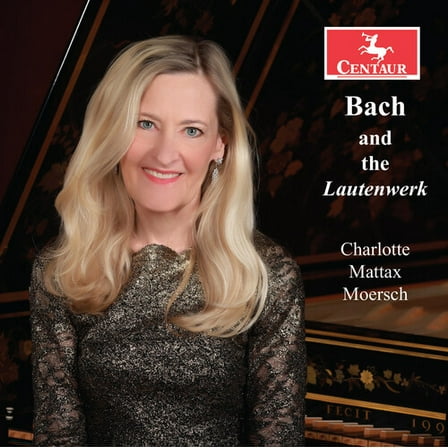 Charlotte Mattax Moersch - Bach & the Lautenwerk - Music & Performance - CD