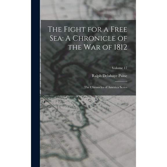 The Fight for a Free Sea (Hardcover)